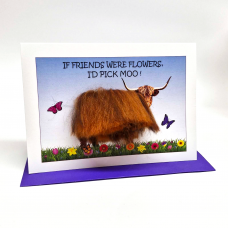 C28 Highland Cow Card IF FRIENDS WERE FLOWERS